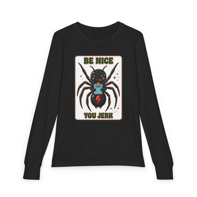 Youth Long Sleeve Tee — 'Be Nice You Jerk' Spider Graphic Front & Black Widow Performance Car Back
