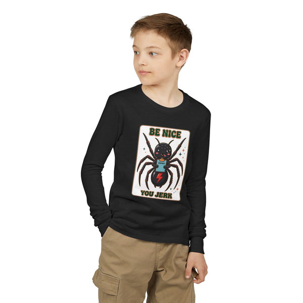 Youth Long Sleeve Tee — 'Be Nice You Jerk' Spider Graphic Front & Black Widow Performance Car Back