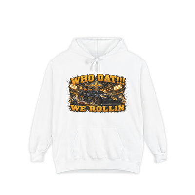 Who Dat!! We Rollin Hoodie - Football Fan Pullover