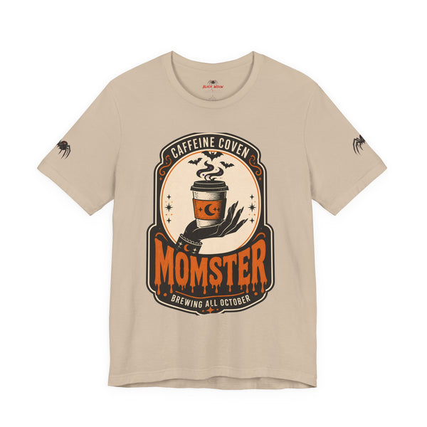 Caffeine Coven "Momster" Shirt