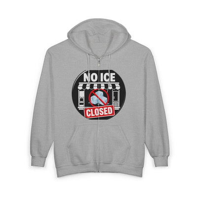 Zip Hoodie — 'No Ice Closed' Graphic