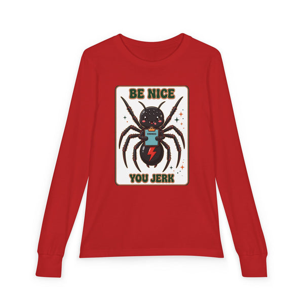 Youth Long Sleeve Tee — 'Be Nice You Jerk' Spider Graphic Front & Black Widow Performance Car Back