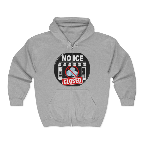 Zip Hoodie — 'No Ice Closed' Graphic