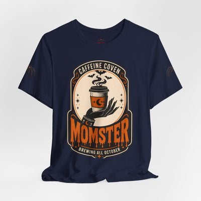 Caffeine Coven "Momster" Shirt